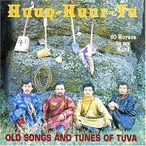 Sixty Horses in My Herd: Old Songs & Tunes of Tuva - Throat Singing