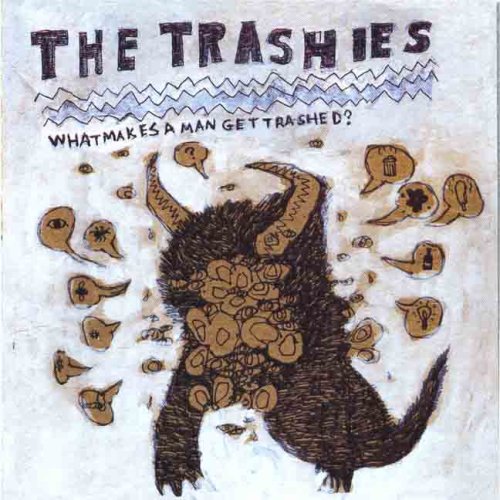 CD-Charts  Search : What Makes a Man Get Trashed?