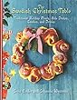The Swedish Christmas Table: Traditional Holiday Meals, Side Dishes, Candies, and Drinks