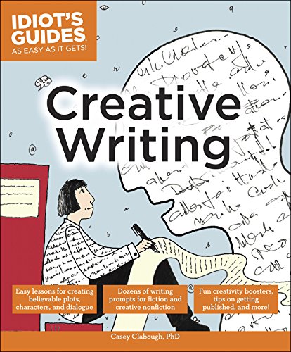 Idiot's Guides: Creative Writing