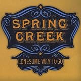 Lonesome Way to Go