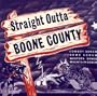 Straight Outta Boone County