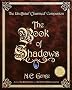 The Book of Shadows: The Unofficial 