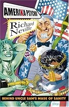 Amerika Psycho: Behind Uncle Sam's Mask of Sanity