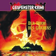 Gespenster-Krimi - Der Turm des Grauens [Musikkassette]