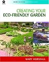 Creating Your Eco-friendly Garden (CSIRO Publishing Gardening Guides Series)