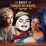 The Best of Cirque du Soleil