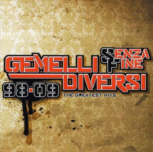 Gemelli Diversi - Le 100 Canzoni Italiane Di Oggi - Zortam Music