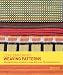 Contemporary Weaving Patterns