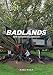 Books : Badlands: New Horizons in Landscape