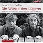 Die W�rde des L�gens