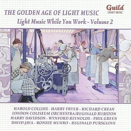 CD-Charts  Search : The Golden Age of Light Music Vol.2: Light Music While You Work