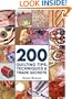 200 Quilting Tips, Techniques & Trade Secrets: An Indispensable Reference of Technical Know-How and Troubleshooting Tips