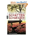 Schattenschwester: Psychothriller