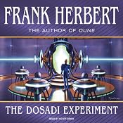 The Dosadi Experiment | [Frank Herbert]