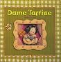 Dame Tartine