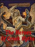 The Heroes of Greek Myths