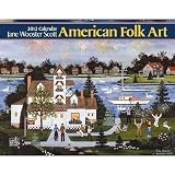 American Folk Art: 2012 Wall Calendar