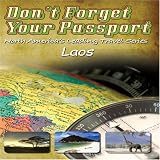 Don't Forget Your Passport - Laos