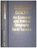 Eastern Europe : an economic and political geography