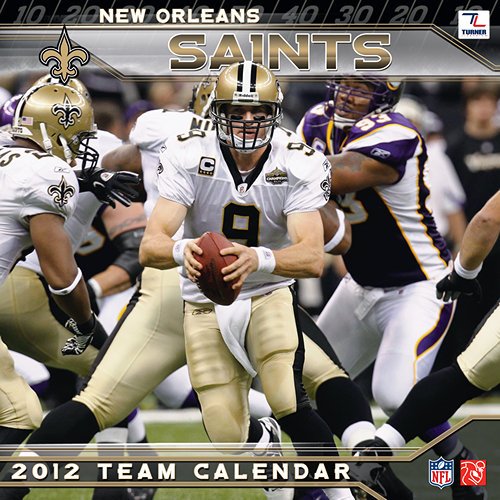 New Orleans Saints TEAM Wall Calendar 2012