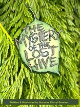 Click to Download Free Kindle Book -> The Mystery of the Lost Hive