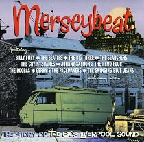 Merseybeat -The Story Of The 60s Liverpool Sound