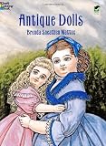 Antique Dolls (Dover Fashion Coloring Book)