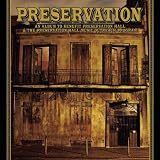 An Album To Benefit Preservation Hall & The Preservation Hall Music Outreach Program (Deluxe Version)