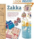 Zakka Handmades: 24 Projects Sewn fro...