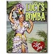 Nostalgic I Love Lucy Tin Sign : Lucys Rumba