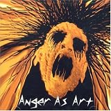 Anger As Art