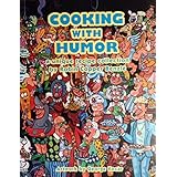cooking with humor a unique recipe collection