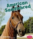 American Saddlebred Horses (Pebble Books)