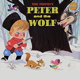 Peter & The Wolf (The Original Golden Record)
