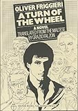A turn of the wheel : a novel