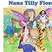 Nana Tilly Floss