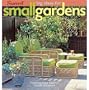 Big Ideas for Small Gardens: Featuring Dave Egbert's Garden Notebook
