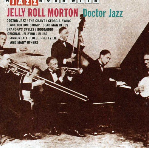 Jelly Roll Morton - Quadromania Jazz Edition Jelly Roll Morton Sidewalk Blues - Zortam Music