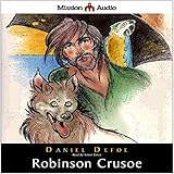 robinson crusoe retold for the modern listener
