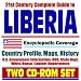 21st Century Complete Guide to Liberia - Encyclopedic Coverage, Country Profile, History, DOD, State Dept., White House, CIA Factbook (Two CD-ROM Set)