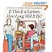 If This Is a Lecture, How Long Will It Be?: A For Better or For Worse Collection