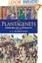 Plantagenets: History of a Dynasty