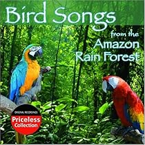 The Parrot House - Bird Songs from the Amazon Rain Forest