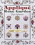 Applique Rose Garden Vintage Album Patterns