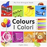 my first bilingual bookcolours englishitalian