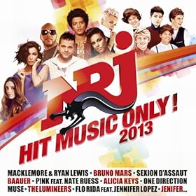 Nrj Hit Music Only 2013 [Explicit]