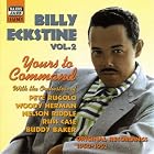 Your To Command by Billy Eckstine