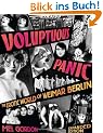 Voluptuous Panic: The Erotic World of Weimar Berlin
