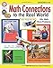 Math Connections to the Real World, Grades 5 - 8
